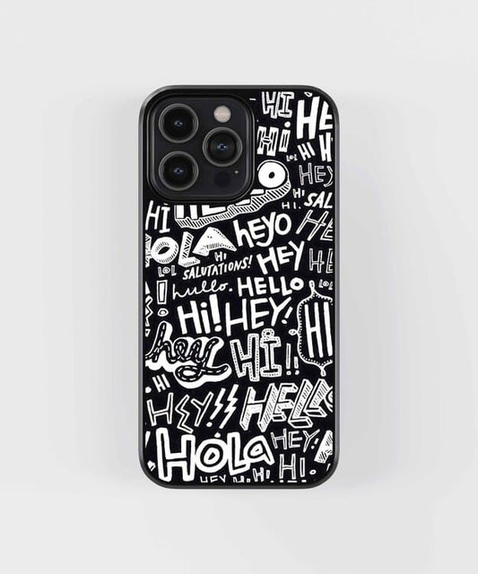 Hi Hey Hola Glass Case