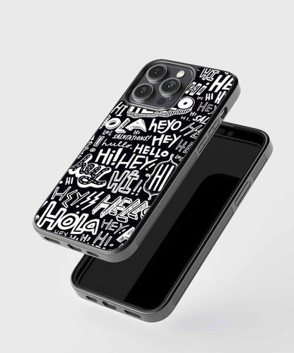 Hi Hey Hola Glass Case